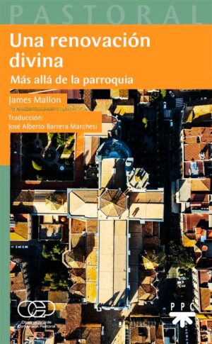 Una renovación divina