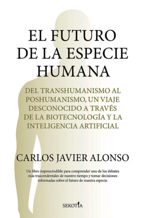 El Futuro de la especie Humana