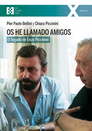 Os he llamado amigos