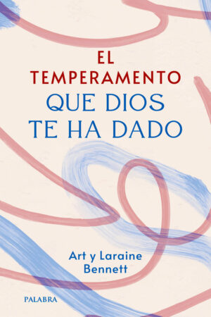 El temperamento que Dios te ha dado