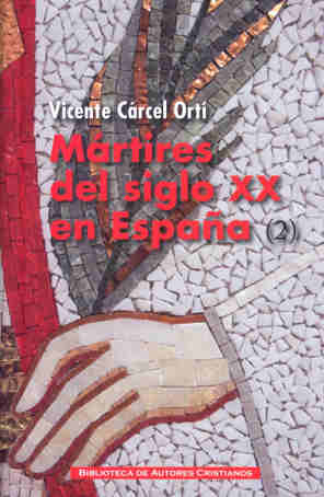 Mártires del siglo XX en España: 11 santos y 1.512 beatos (2)