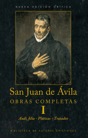 Obras completas de san Juan de Ávila-Tomo 1