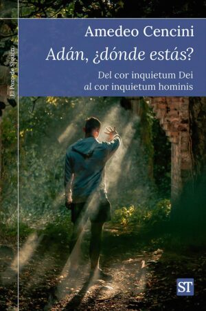 Adán, ¿Dónde estas?