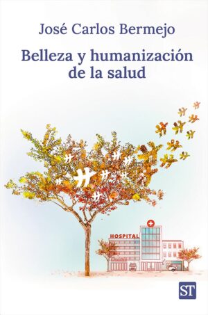 Belleza y humanización de la salud