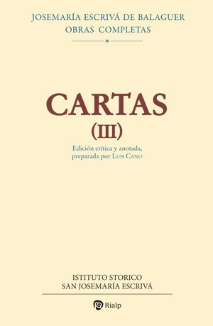 Cartas III (Edición Critica-Histórica)