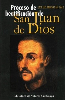 Proceso de beatificación de San Juan de Dios