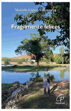 Frágilmente felices