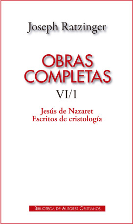 Obras completas de Joseph Ratzinger. VI/1