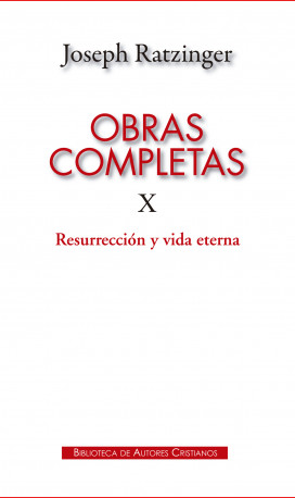 Obras completas de Joseph Ratzinger. X