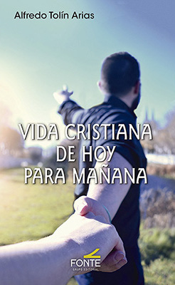 Vida Cristiana de hoy para mañana