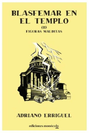 Blasfemar en el Templo II