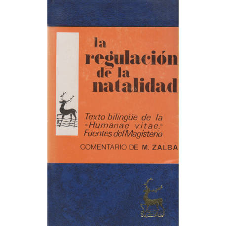 La regulación de la natalidad.