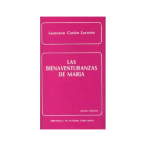 Las bienaventuranzas de María