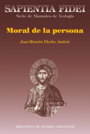 Moral de la persona. Amor y sexualidad