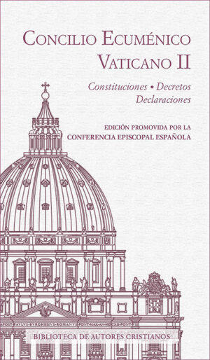 Concilio ecuménico Vaticano II. Constituciones. Decretos. Declaraciones