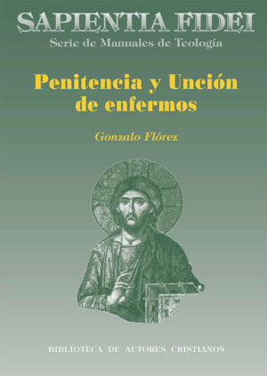 Penitencia y Unción de enfermos