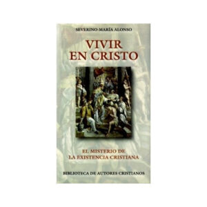 Vivir en Cristo