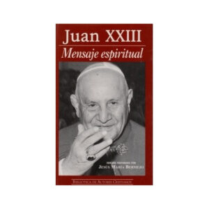 Mensaje espiritual Juan XXIII.