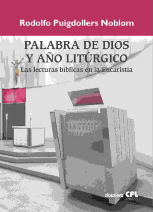Palabra de Dios y año Litúrgico