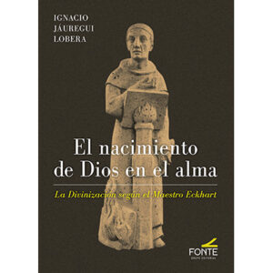 El nacimiento de Dios en el alma