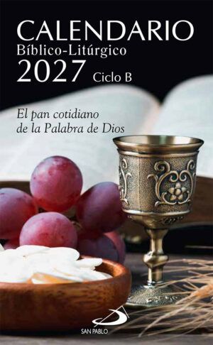 Calendario bíblico - litúrgico 2027 - Ciclo B