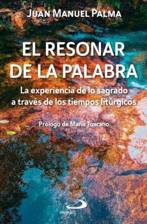 El resonar de la Palabra