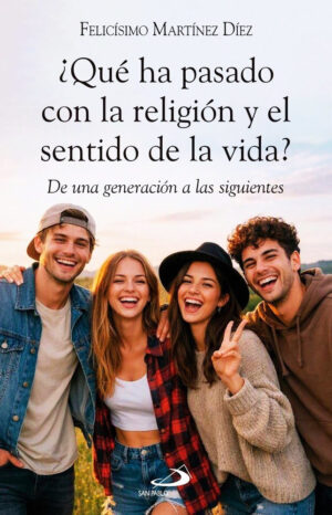 ¿Qué ha pasado con la religión y el sentido de la vida?