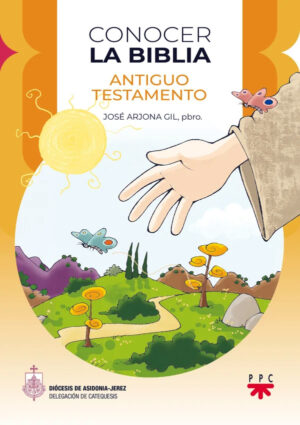 Conocer la Biblia - Antiguo Testamento - Niño