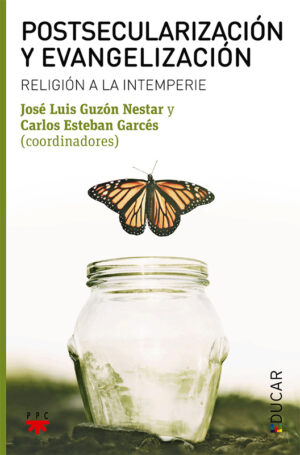 Postsecularizacion y Evangelizacion