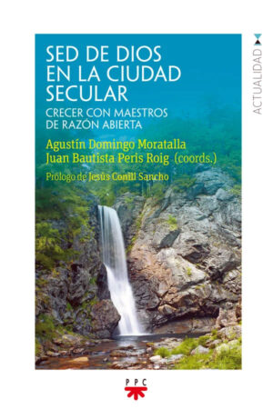 Sed de Dios en la ciudad secular