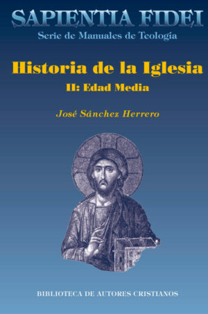 Historia de la Iglesia. II: Edad Media