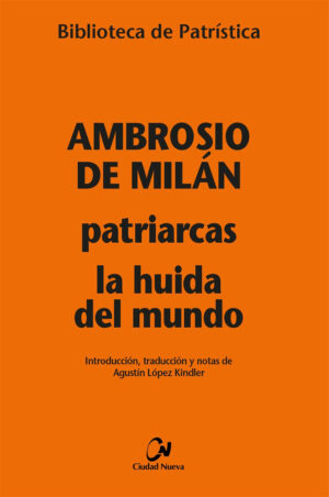 Patriarcas - La huida del mundo