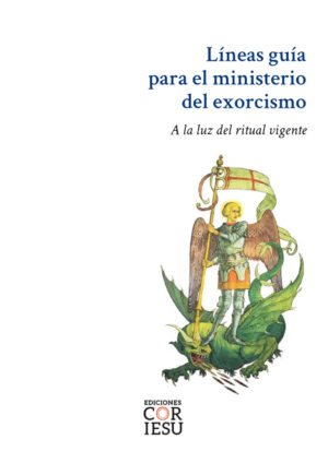 Líneas guía para el ministerio del exorcismo