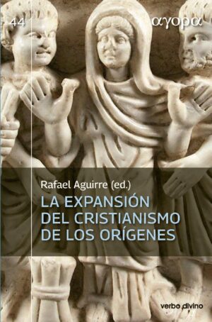 La expansión del cristianismo de los orígenes