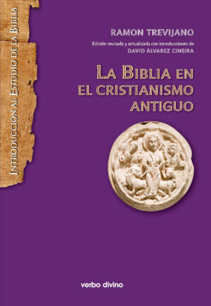 La Biblia en el cristianismo antiguo