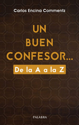 Un buen confesor... De la A a la Z