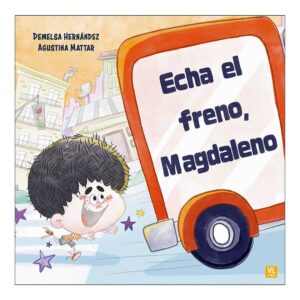 Echa el freno, Magdaleno
