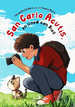 San Carlo Acutis, en línea con Dios