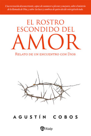 El rostro escondido del Amor